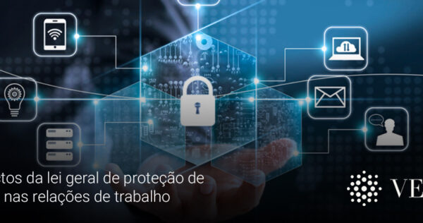 img-impactos-da-lei-geral-de-protecao-de-dados-nas-relacoes-de-trabalho